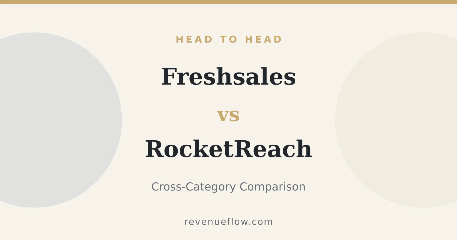 Branded cover: Freshsales vs RocketReach: Cross-Category Comparison