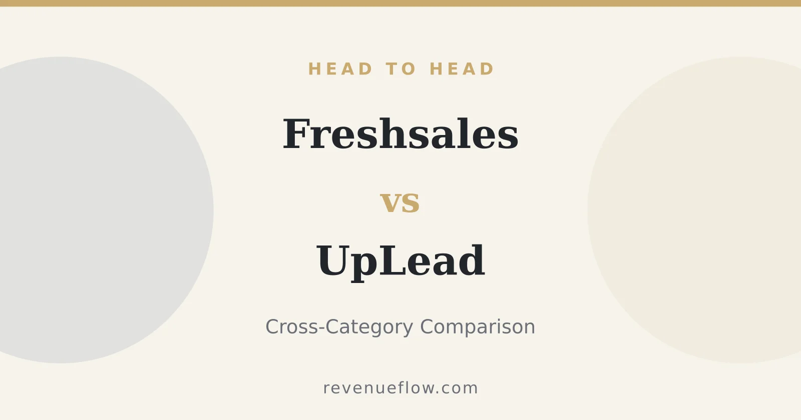 Branded cover: Freshsales vs UpLead: Cross-Category Comparison