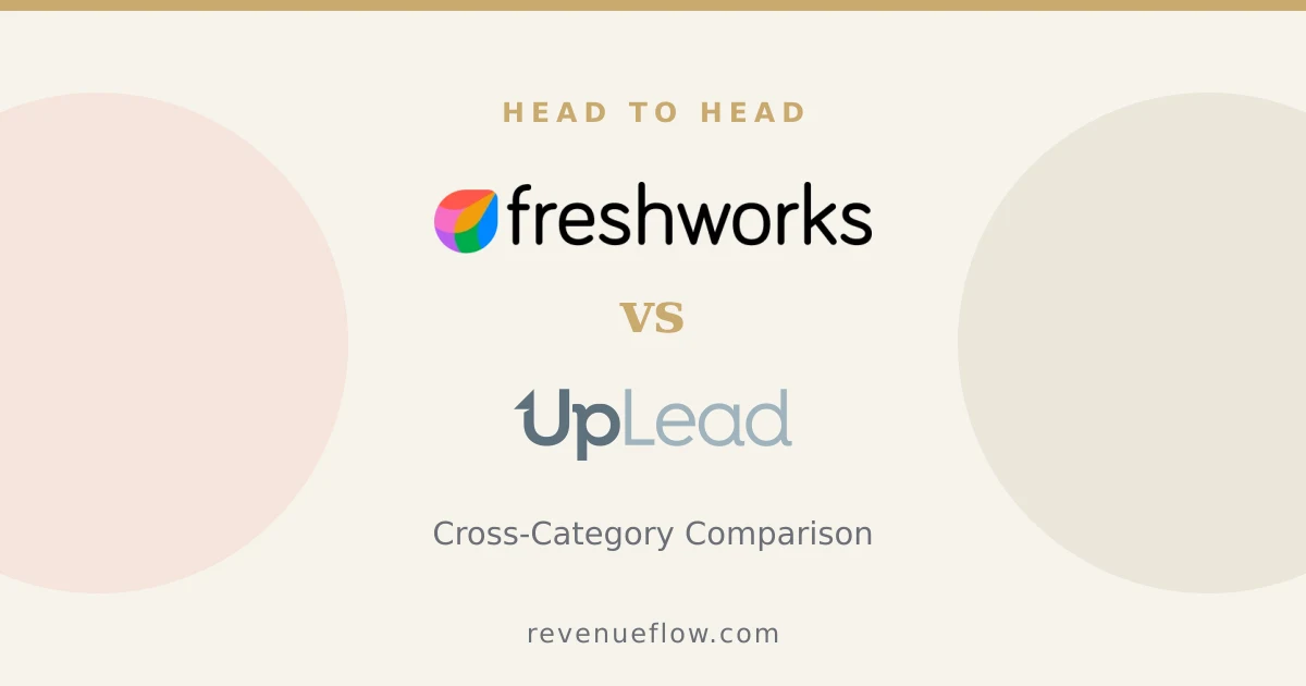 Branded cover: Freshsales vs UpLead: Cross-Category Comparison