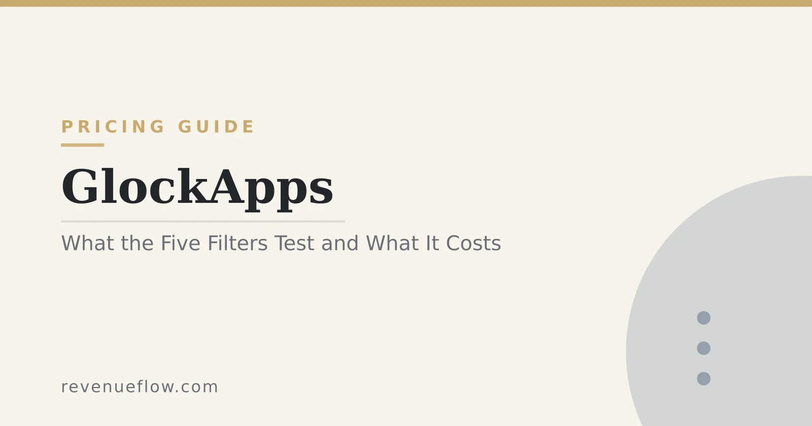 Branded cover: GlockApps: What the Five Filters Test, and What the Price Actually Is