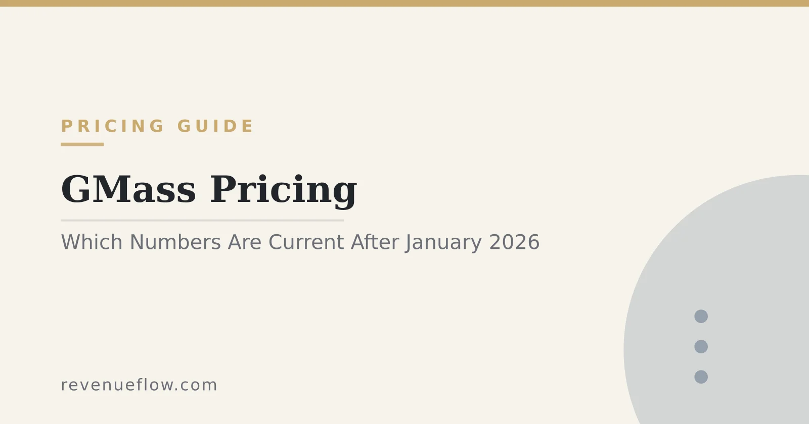 Branded cover: GMass Pricing: Which Numbers Are Current After the January 2026 Change