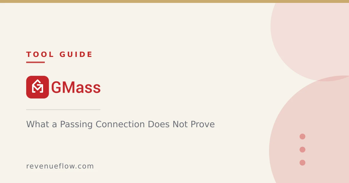 Branded cover: The GMass SMTP Test: What a Passing Connection Does Not Prove