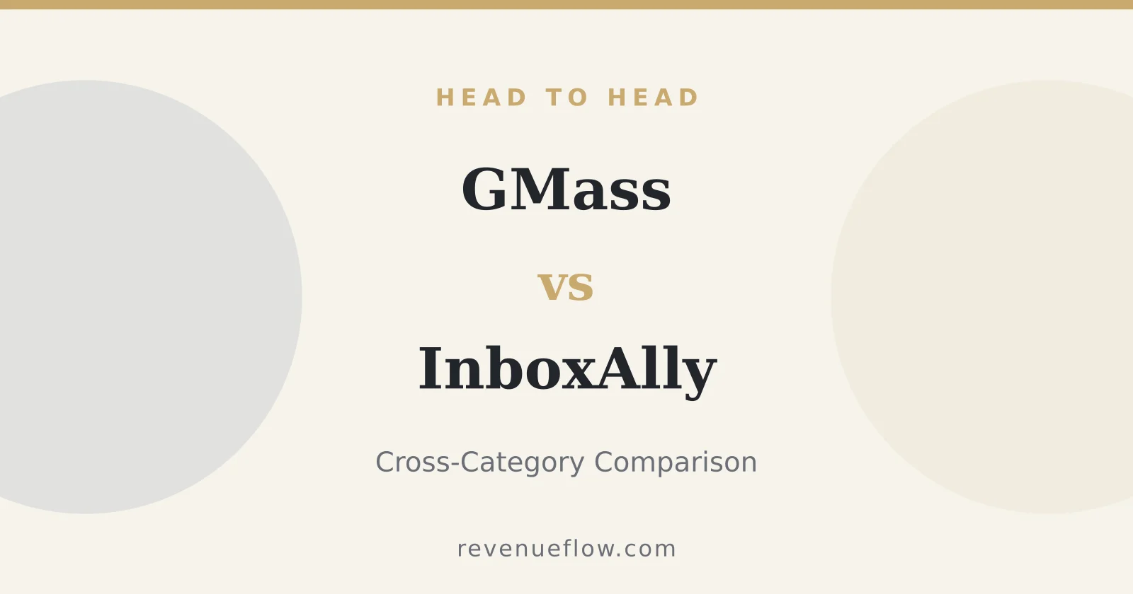 Branded cover: GMass vs InboxAlly: Cross-Category Comparison