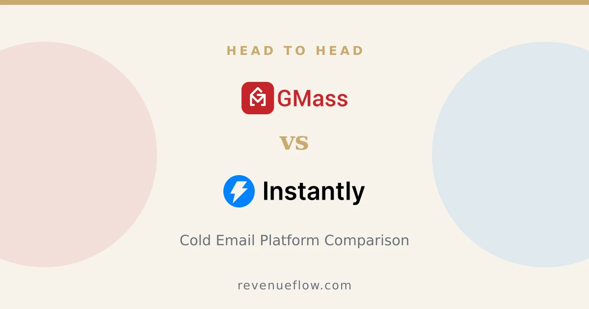 Branded cover: GMass vs Instantly: Cold Email Platform Comparison