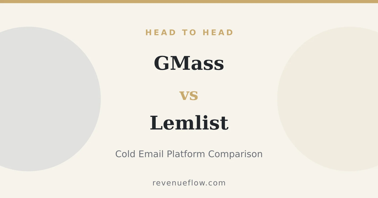 Branded cover: GMass vs Lemlist: Cold Email Platform Comparison