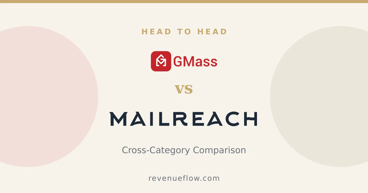 Branded cover: GMass vs Mailreach: Cross-Category Comparison