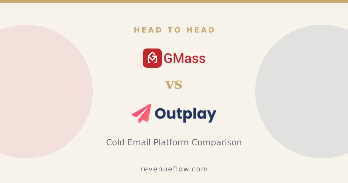 Branded cover: GMass vs Outplay: Cold Email Platform Comparison