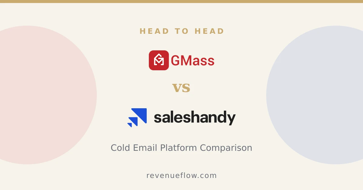 Branded cover: GMass vs Saleshandy: Cold Email Platform Comparison