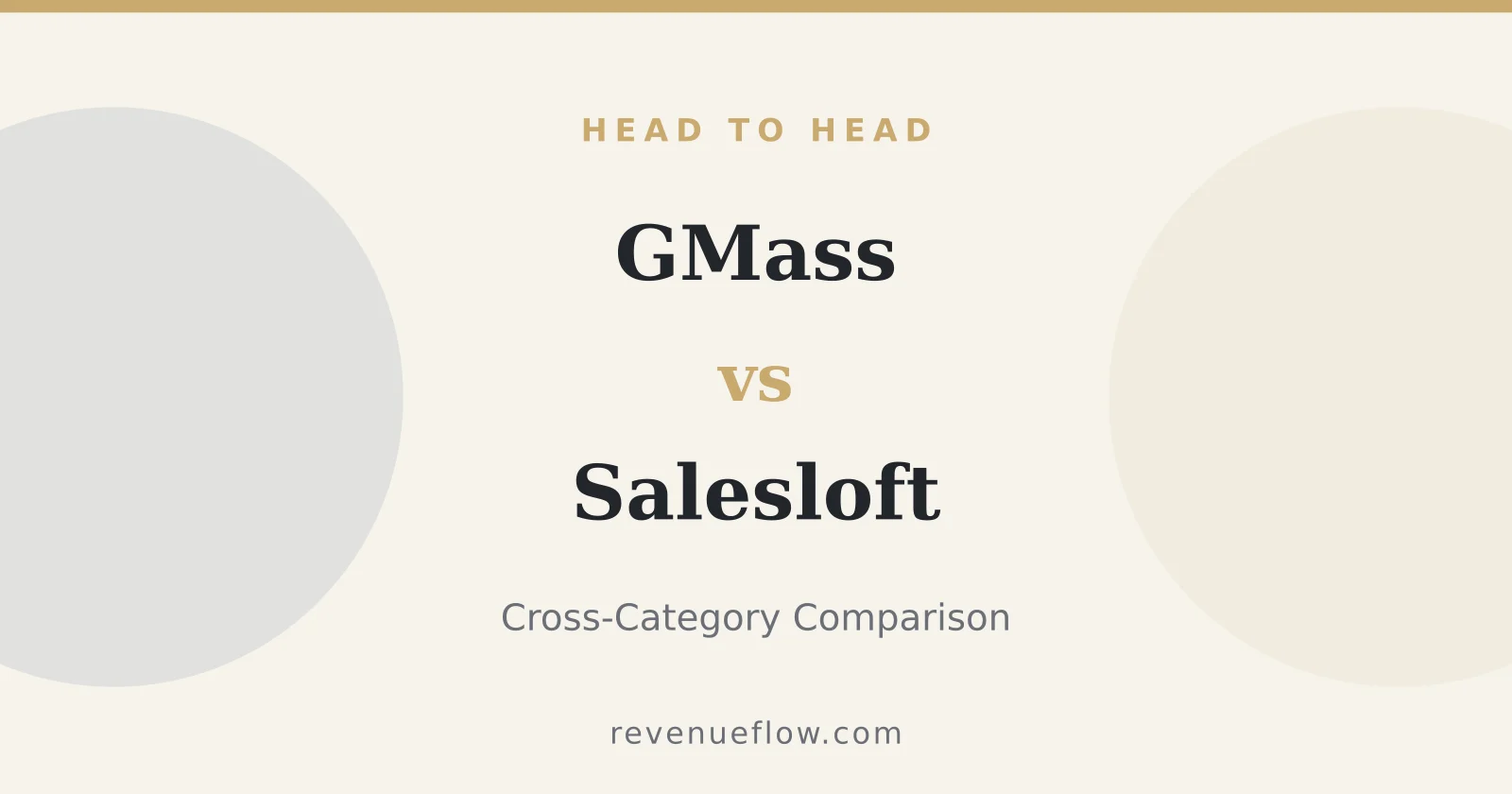 Branded cover: GMass vs Salesloft: Cross-Category Comparison