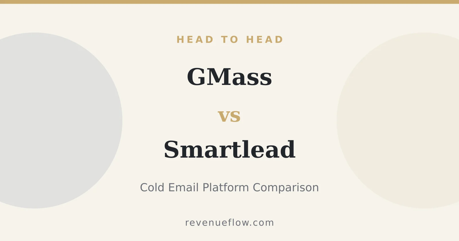 Branded cover: GMass vs Smartlead: Cold Email Platform Comparison