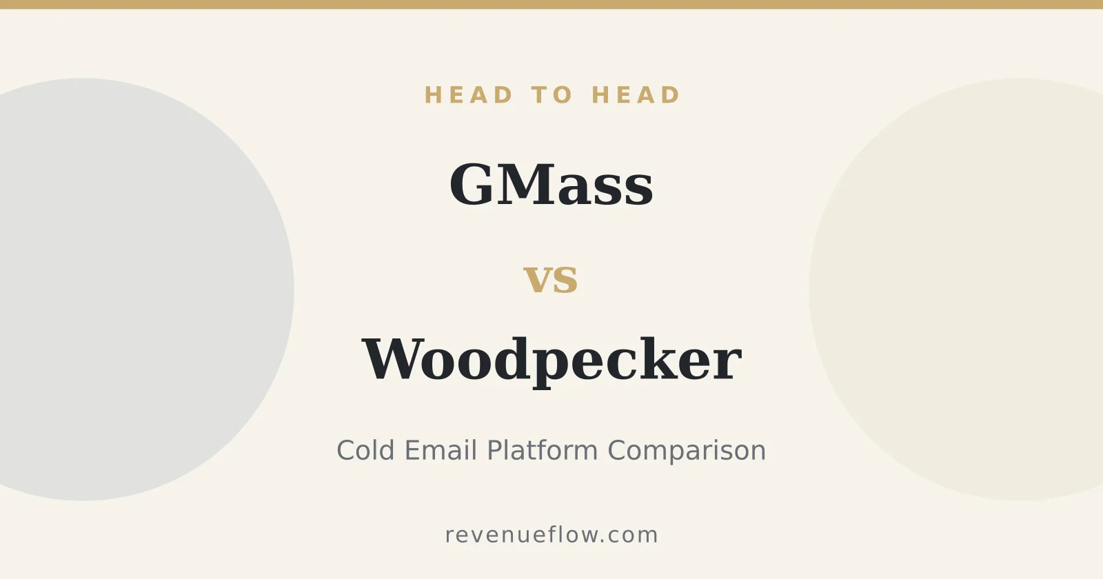 Branded cover: GMass vs Woodpecker: Cold Email Platform Comparison