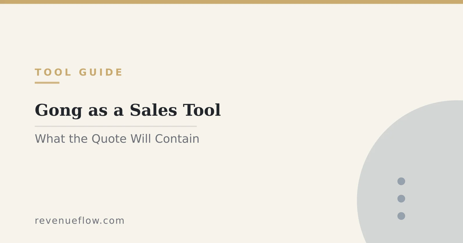 Branded cover: Gong as a Sales Tool: What It Does and What the Quote Will Contain
