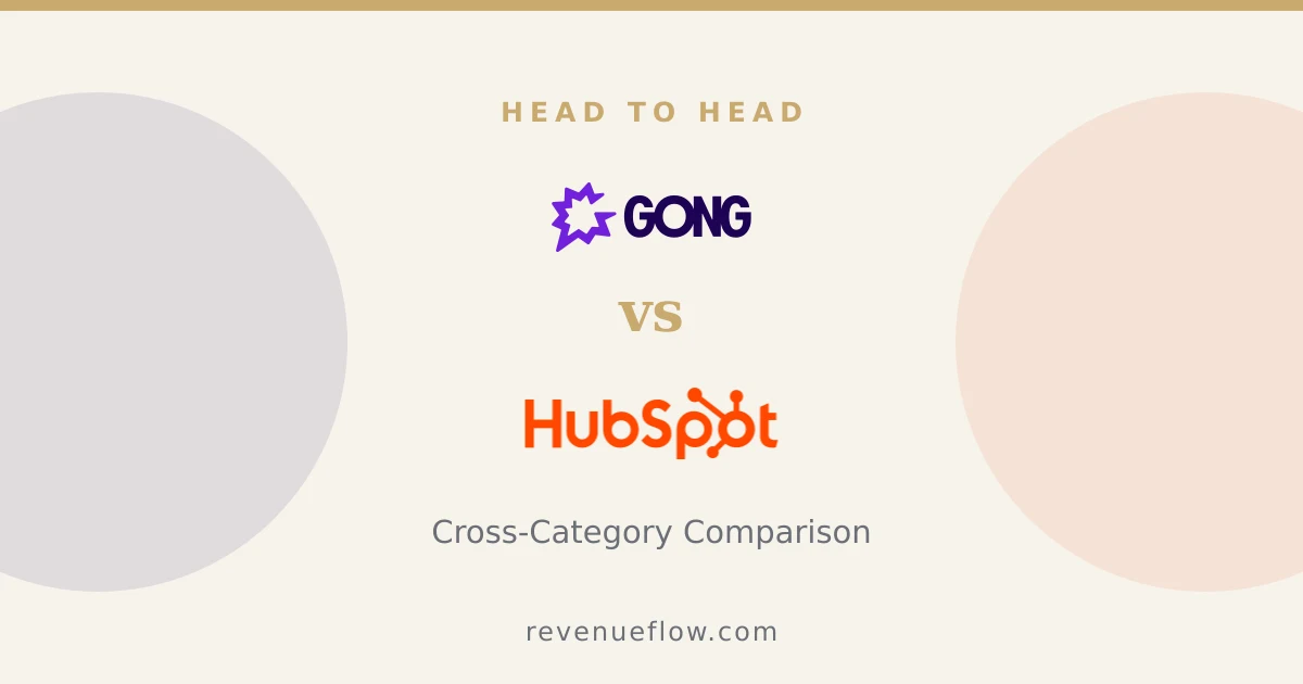 Branded cover: Gong vs HubSpot CRM: Cross-Category Comparison