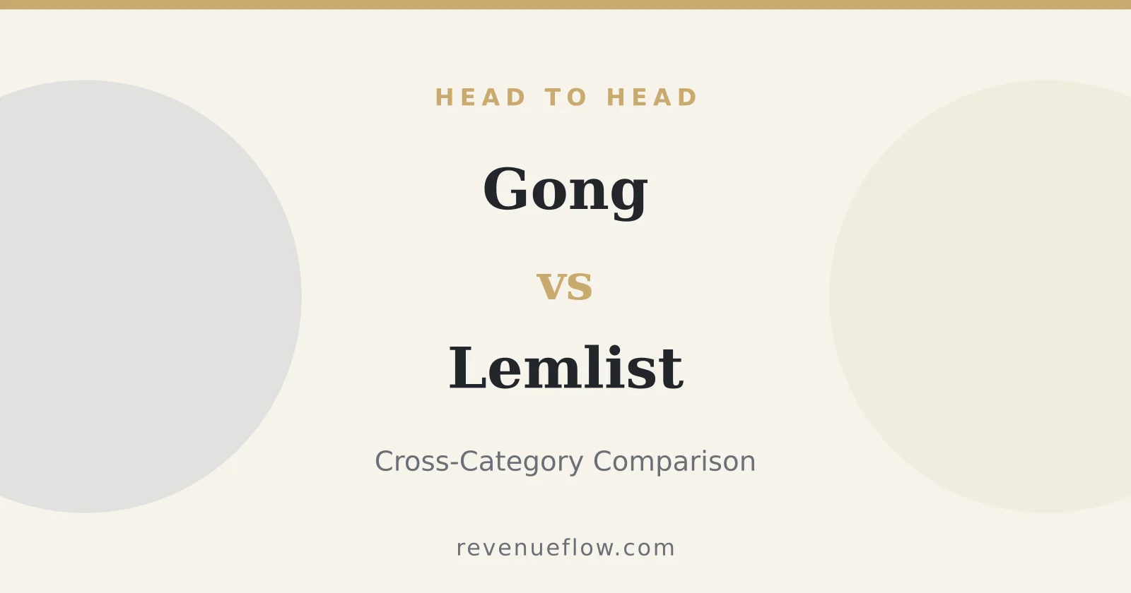 Branded cover: Gong vs Lemlist: Cross-Category Comparison