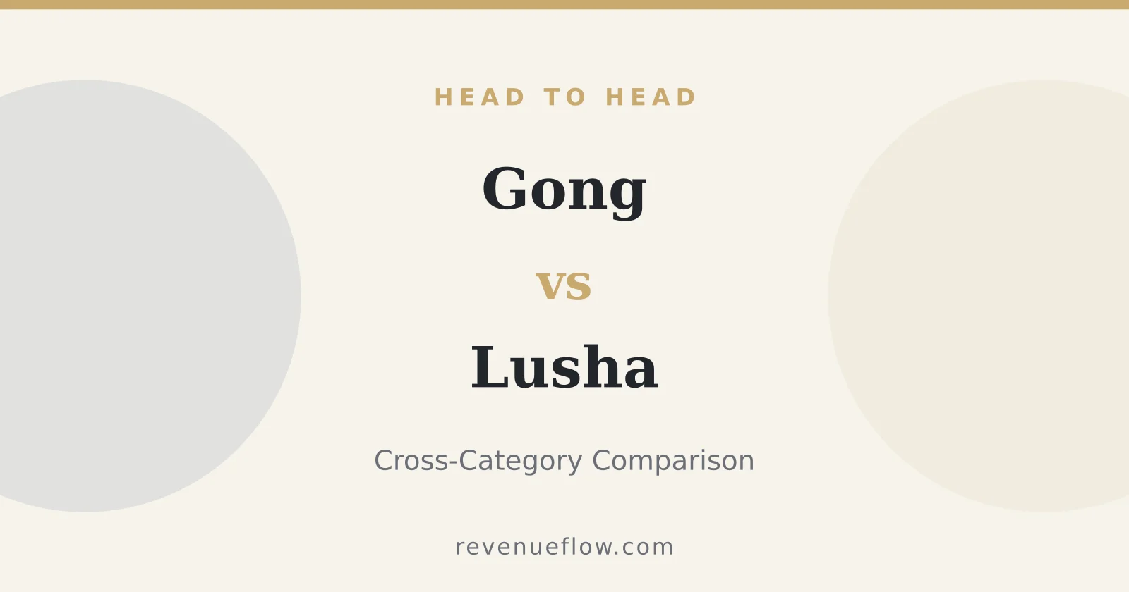 Branded cover: Gong vs Lusha: Cross-Category Comparison