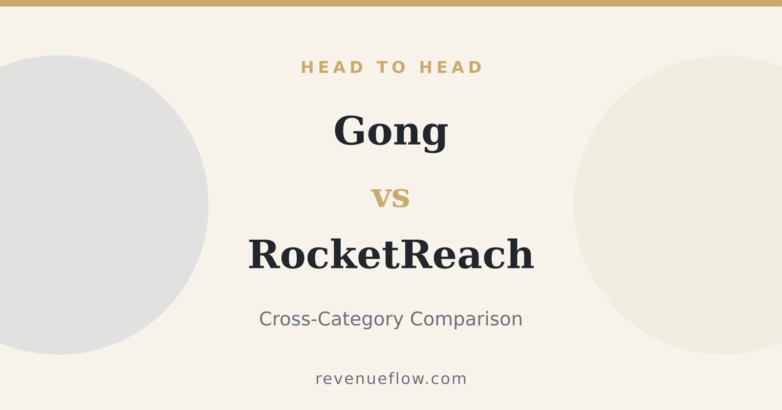 Branded cover: Gong vs RocketReach: Cross-Category Comparison