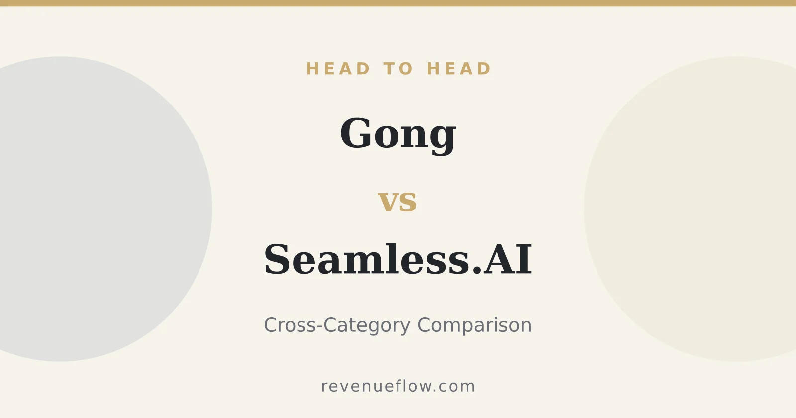 Branded cover: Gong vs Seamless.AI: Cross-Category Comparison