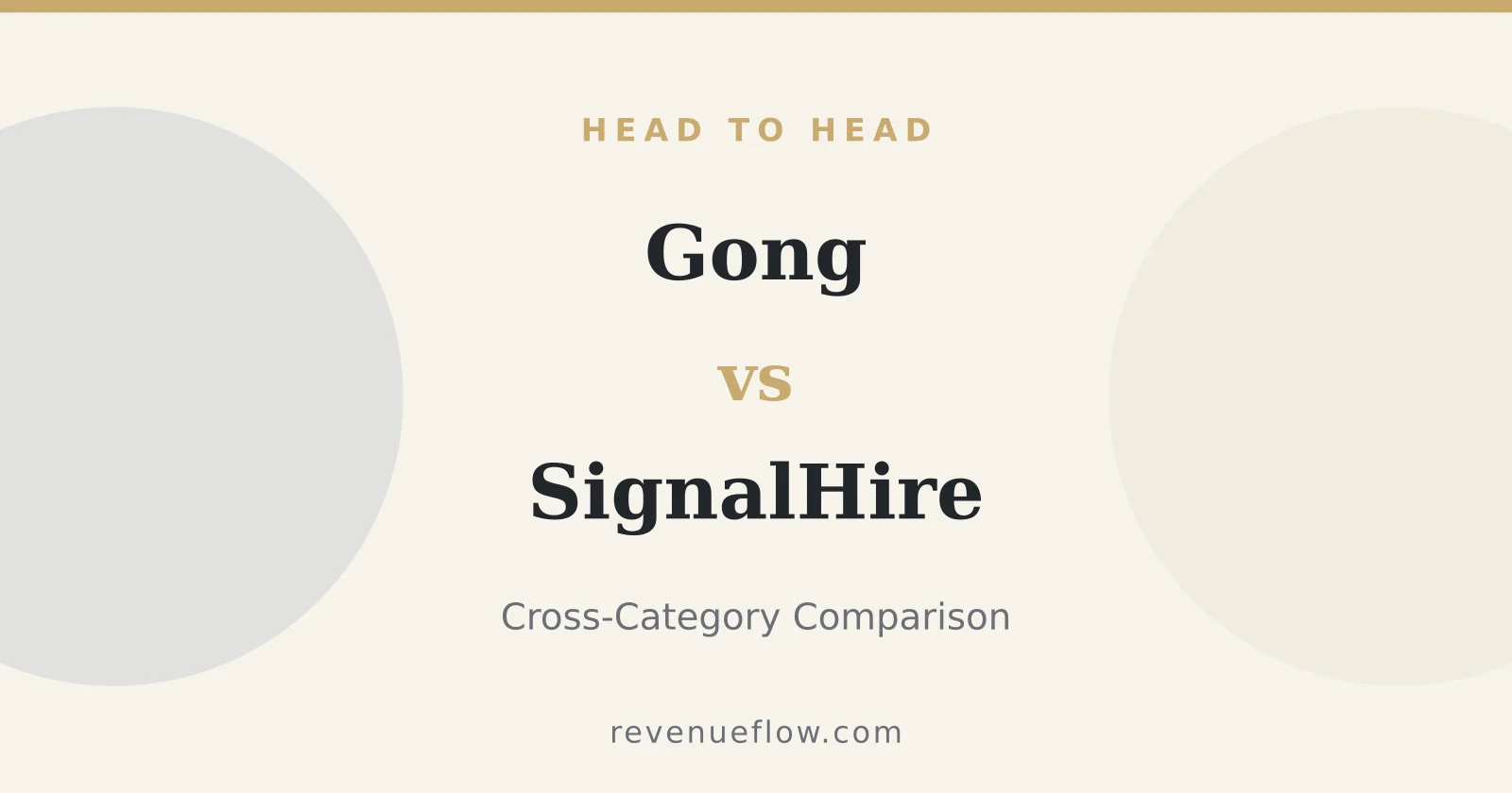 Branded cover: Gong vs SignalHire: Cross-Category Comparison