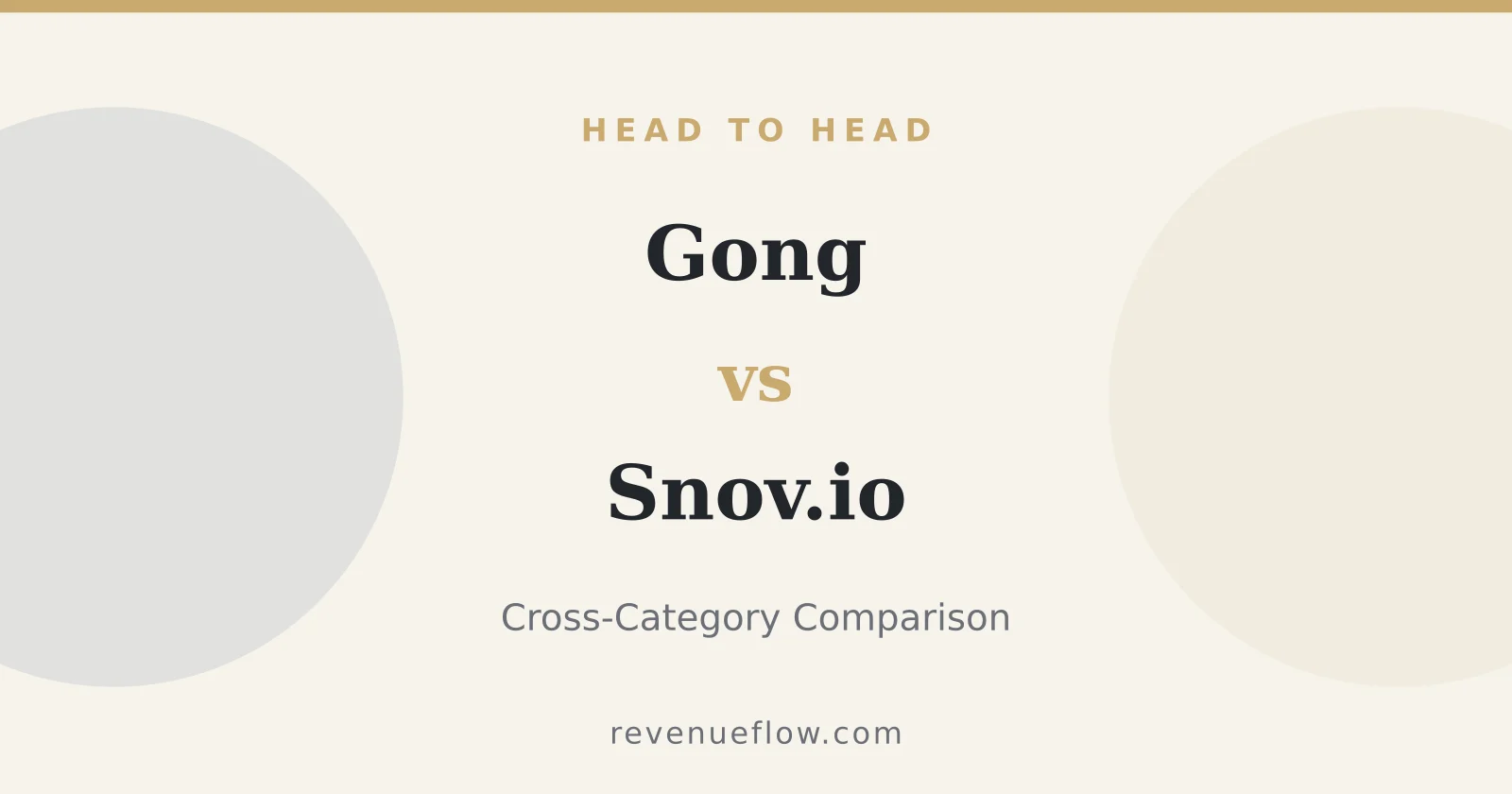 Branded cover: Gong vs Snov.io: Cross-Category Comparison