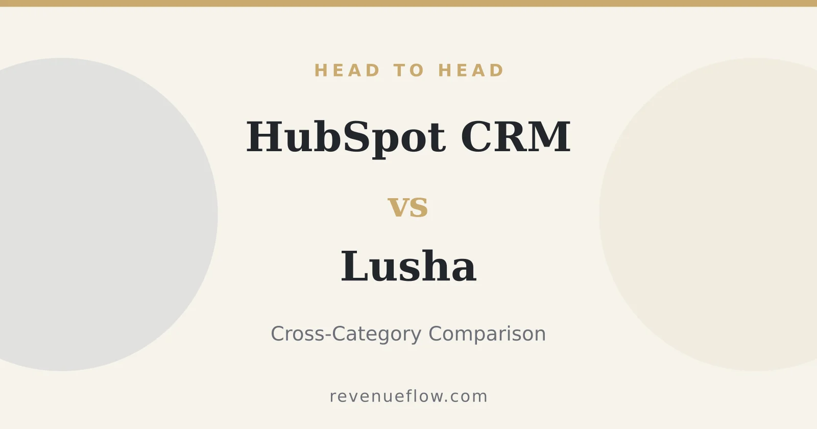 Branded cover: HubSpot CRM vs Lusha: Cross-Category Comparison
