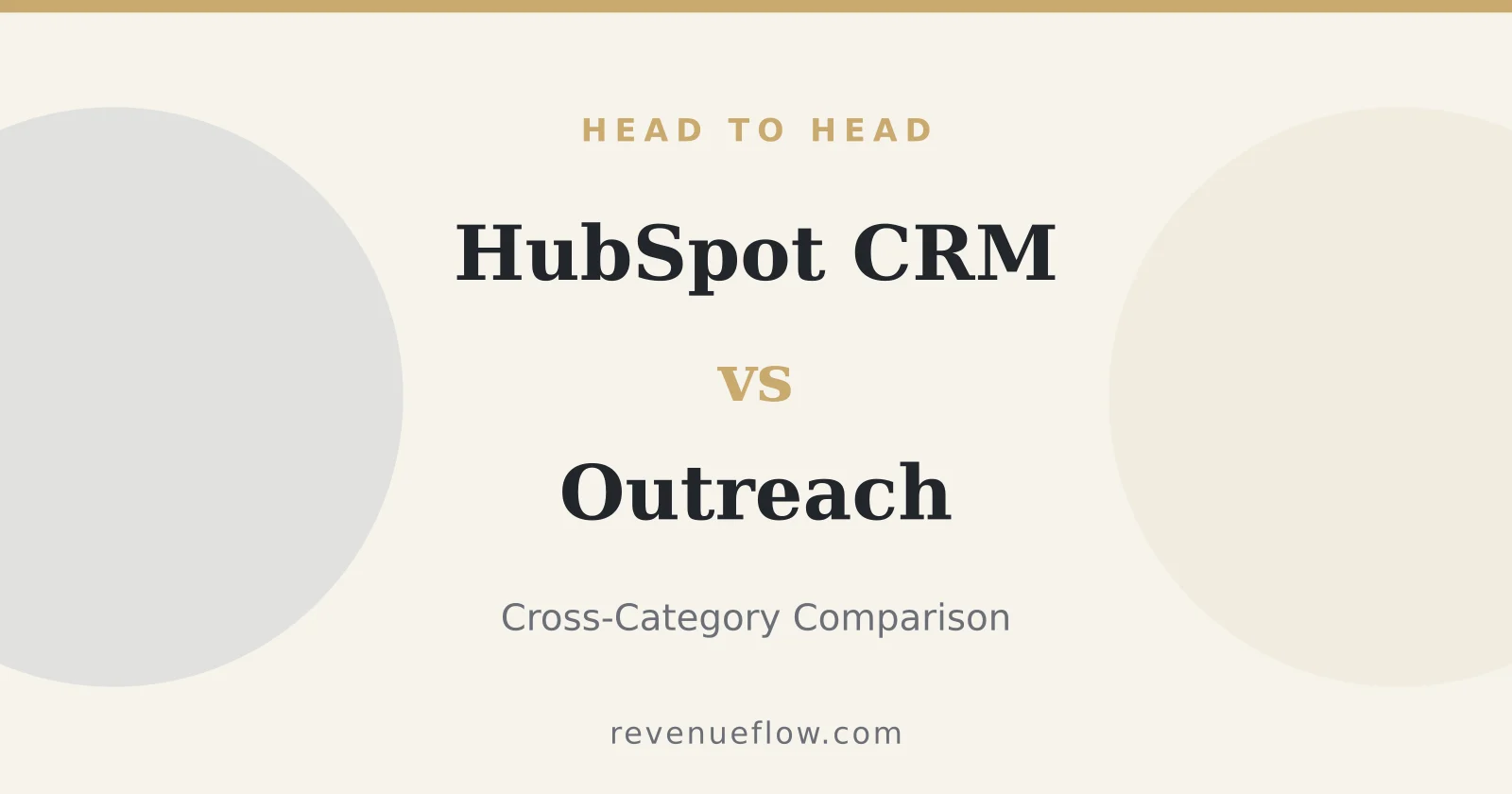 Branded cover: HubSpot CRM vs Outreach: Cross-Category Comparison