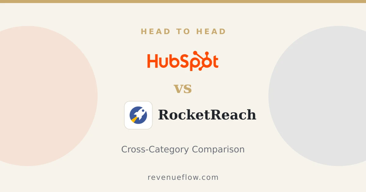 Branded cover: HubSpot CRM vs RocketReach: Cross-Category Comparison