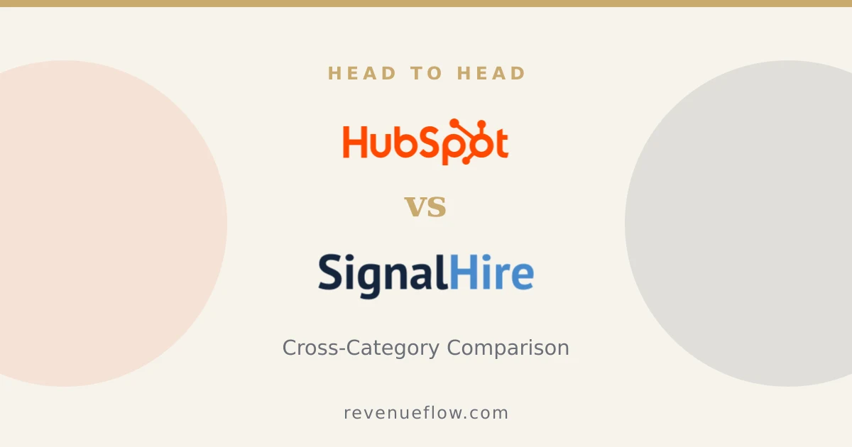 Branded cover: HubSpot CRM vs SignalHire: Cross-Category Comparison