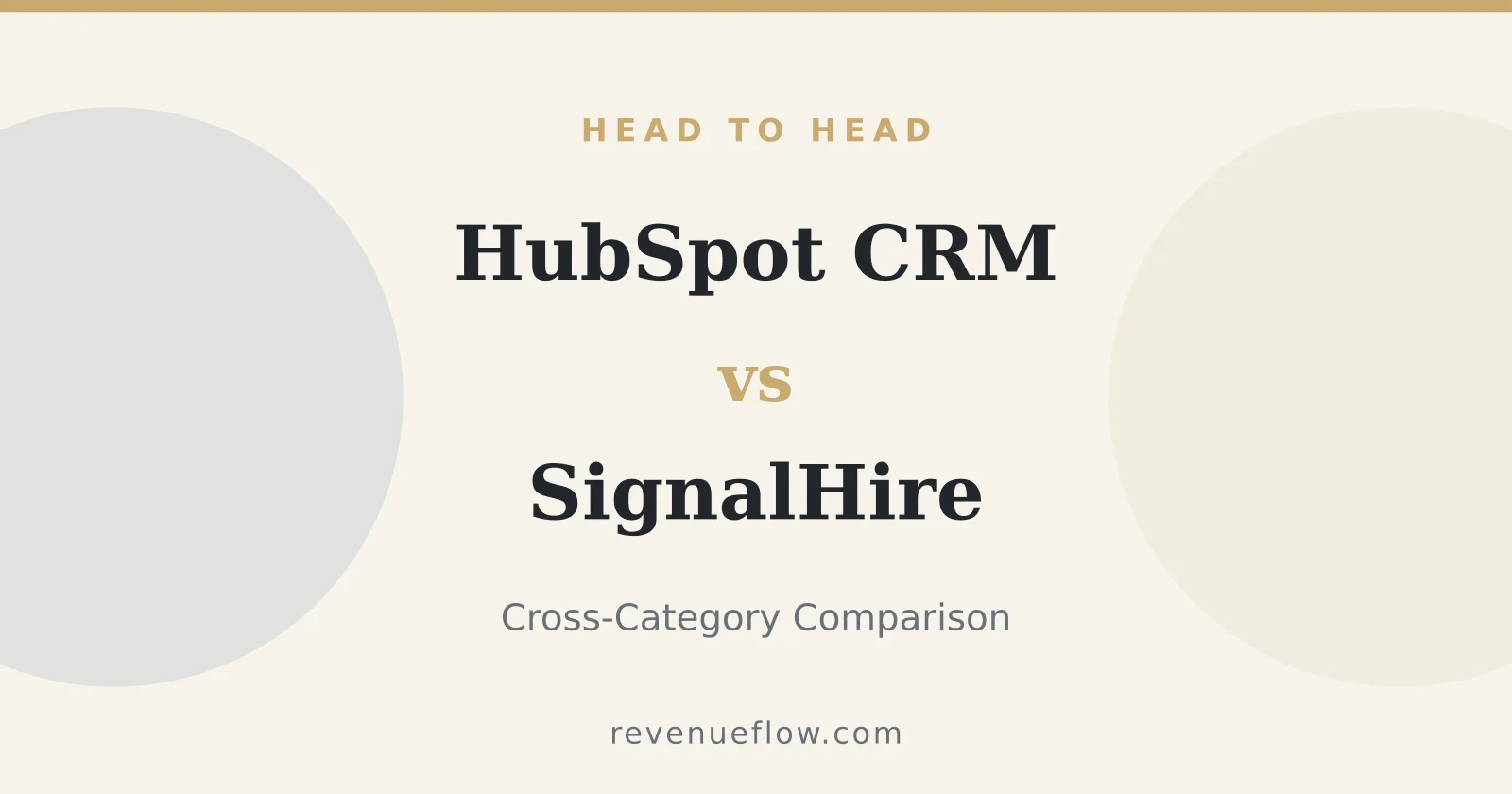 Branded cover: HubSpot CRM vs SignalHire: Cross-Category Comparison