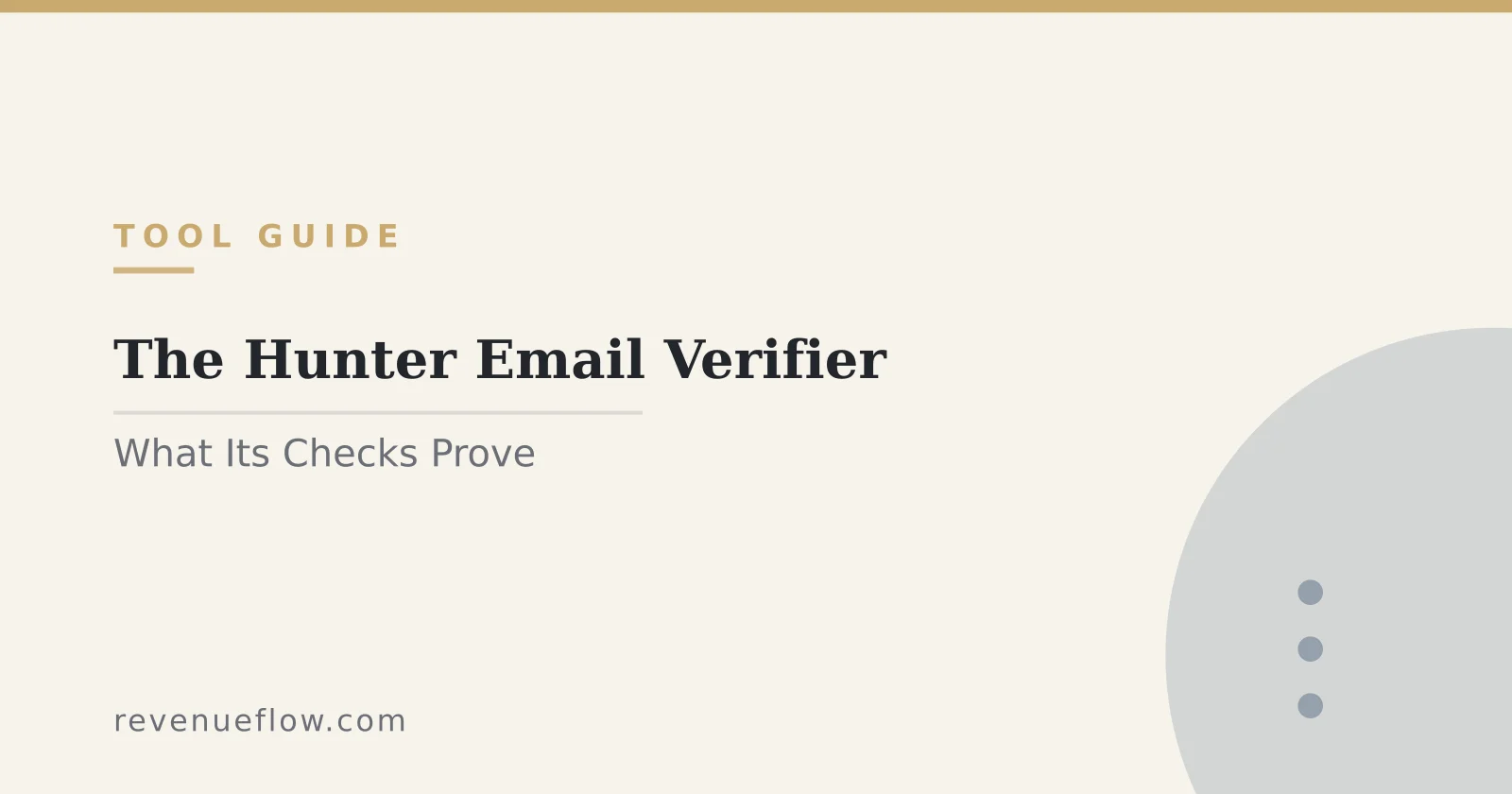 Branded cover: The Hunter Email Verifier: What Its Checks Prove, and What They Cannot