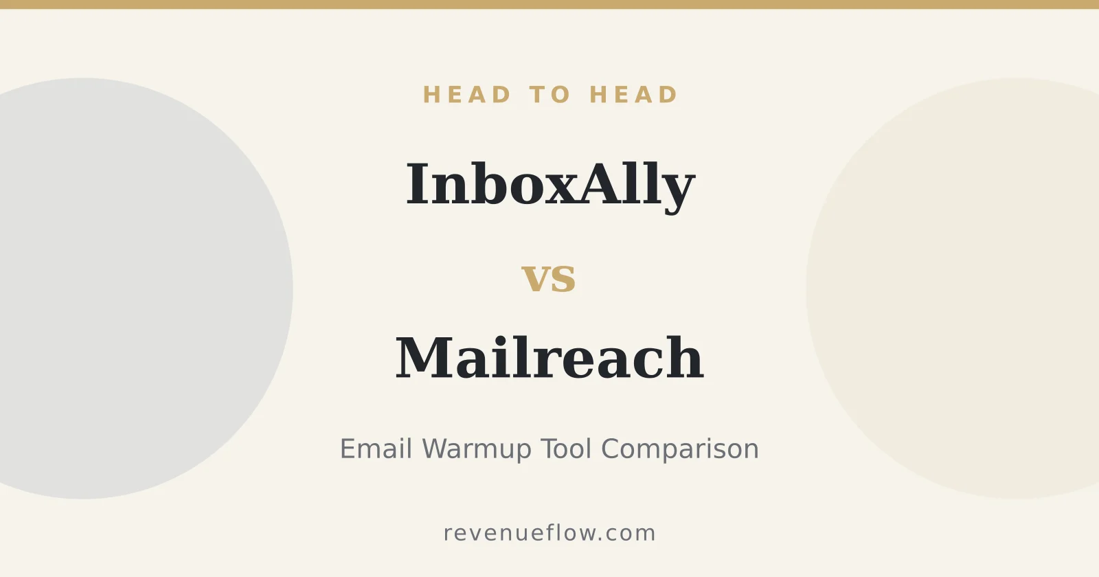 Branded cover: InboxAlly vs Mailreach: Email Warmup Tool Comparison