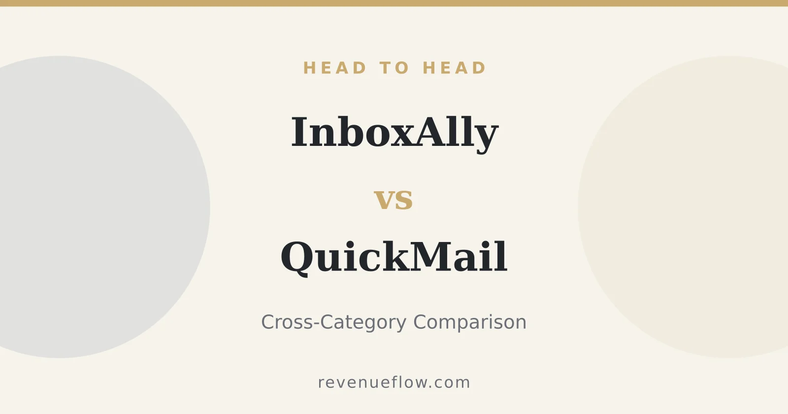 Branded cover: InboxAlly vs QuickMail: Cross-Category Comparison