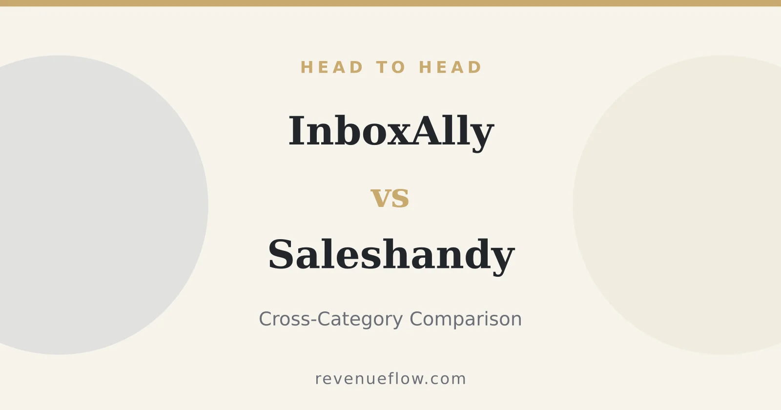 Branded cover: InboxAlly vs Saleshandy: Cross-Category Comparison