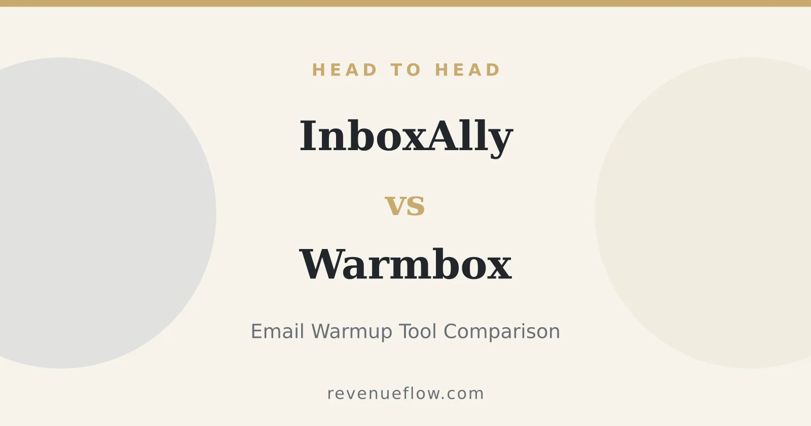 Branded cover: InboxAlly vs Warmbox: Email Warmup Tool Comparison