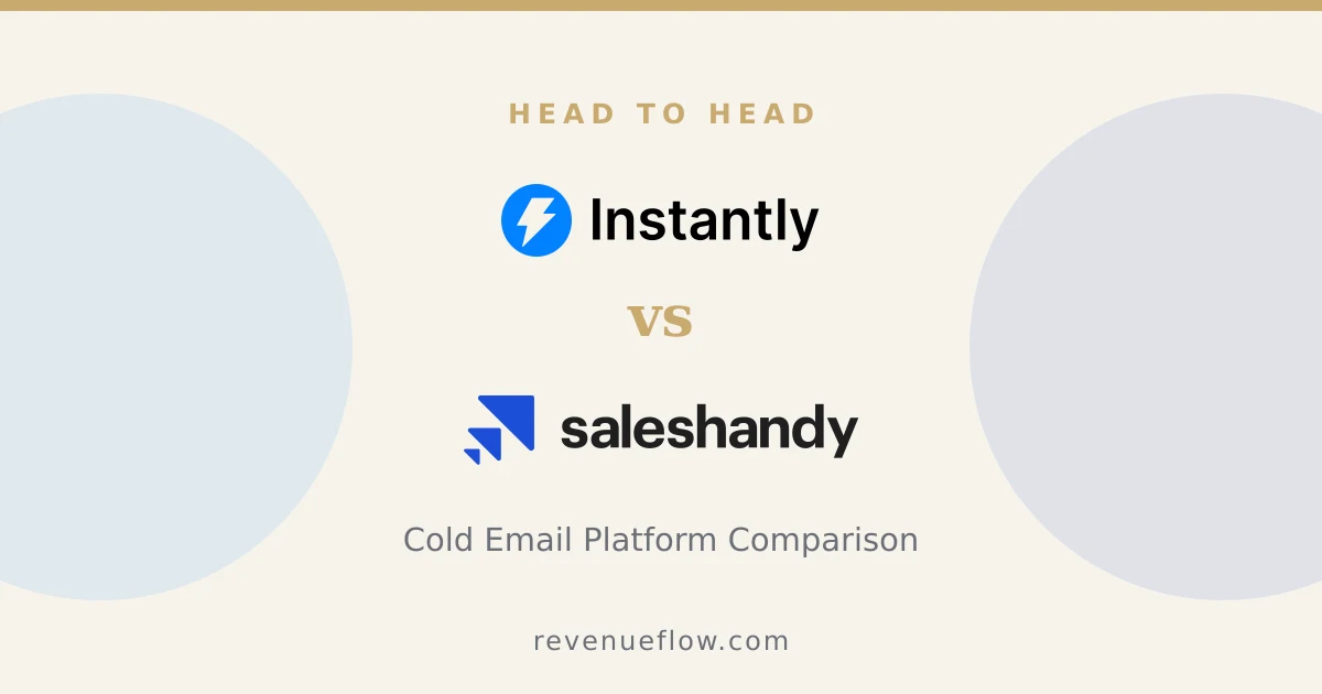 Branded cover: Instantly vs Saleshandy: Cold Email Platform Comparison