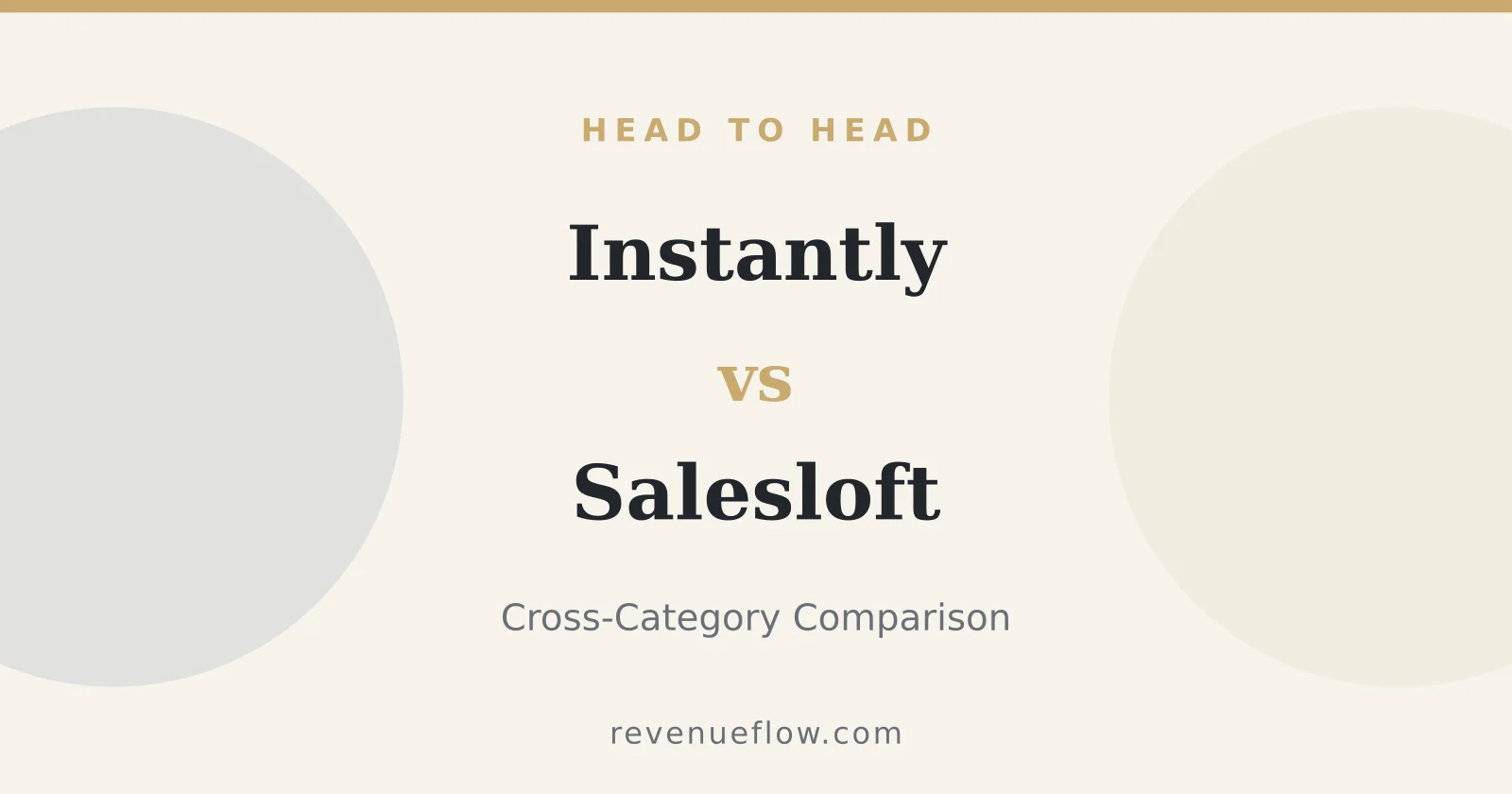 Branded cover: Instantly vs Salesloft: Cross-Category Comparison