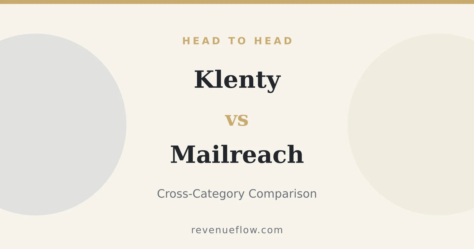 Branded cover: Klenty vs Mailreach: Cross-Category Comparison