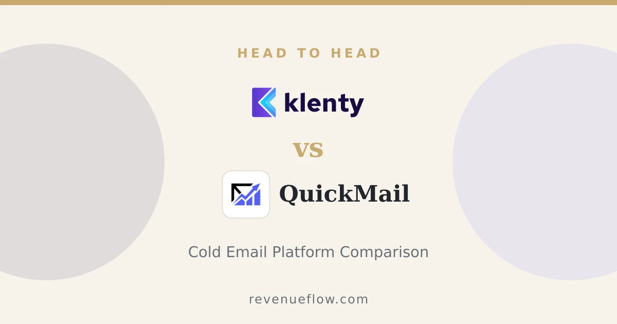 Branded cover: Klenty vs QuickMail: Cold Email Platform Comparison