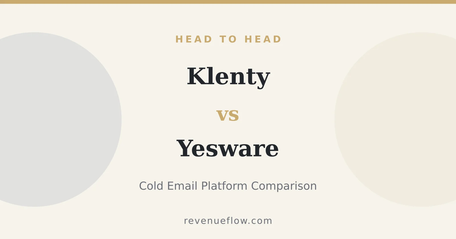 Branded cover: Klenty vs Yesware: Cold Email Platform Comparison