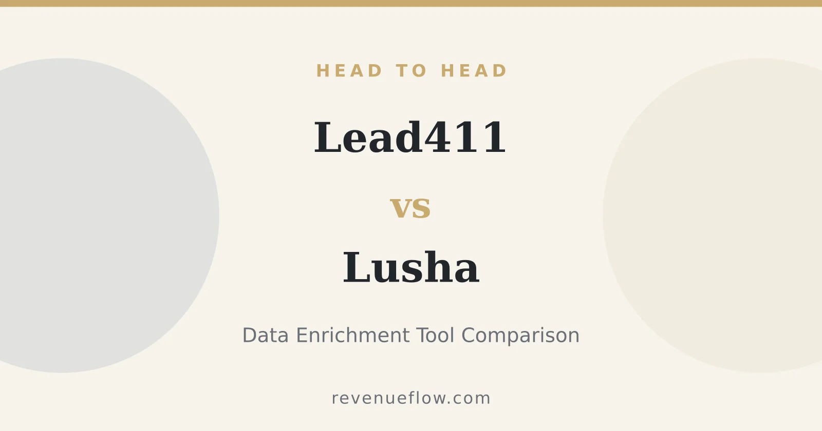 Branded cover: Lead411 vs Lusha: Data Enrichment Tool Comparison