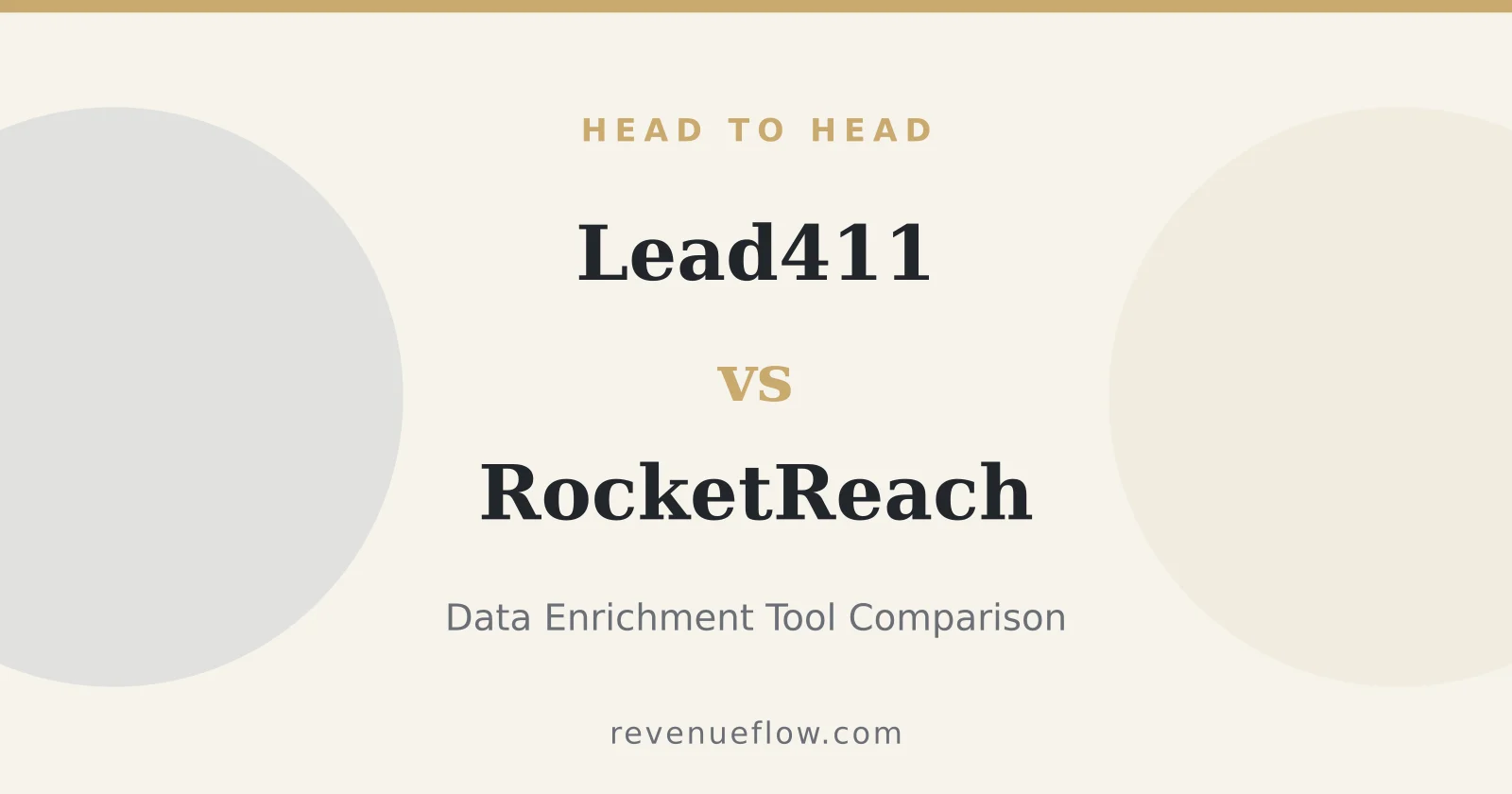 Branded cover: Lead411 vs RocketReach: Data Enrichment Tool Comparison