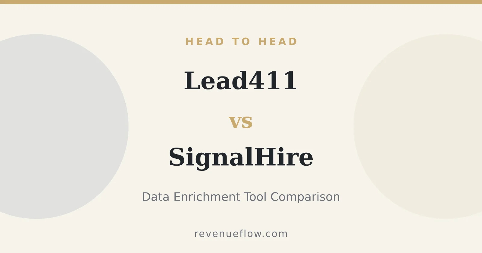 Branded cover: Lead411 vs SignalHire: Data Enrichment Tool Comparison