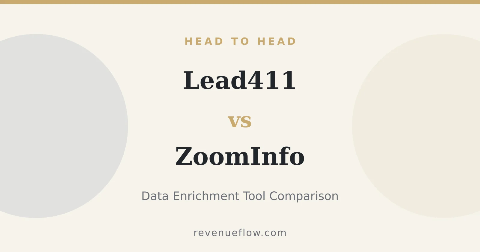 Branded cover: Lead411 vs ZoomInfo: Data Enrichment Tool Comparison