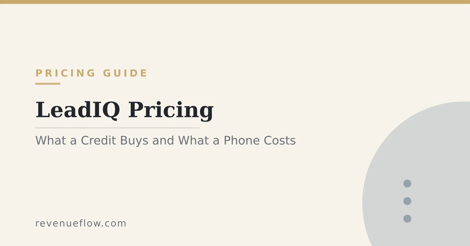 Branded cover: LeadIQ Pricing: What a Credit Buys When a Phone Number Costs Eleven