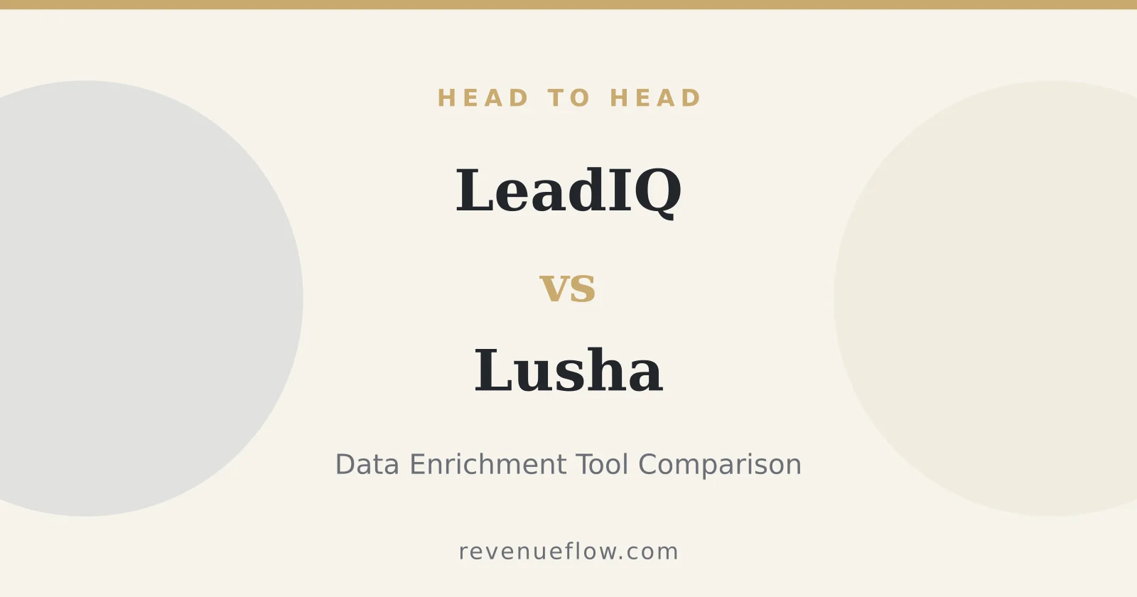Branded cover: LeadIQ vs Lusha: Data Enrichment Tool Comparison