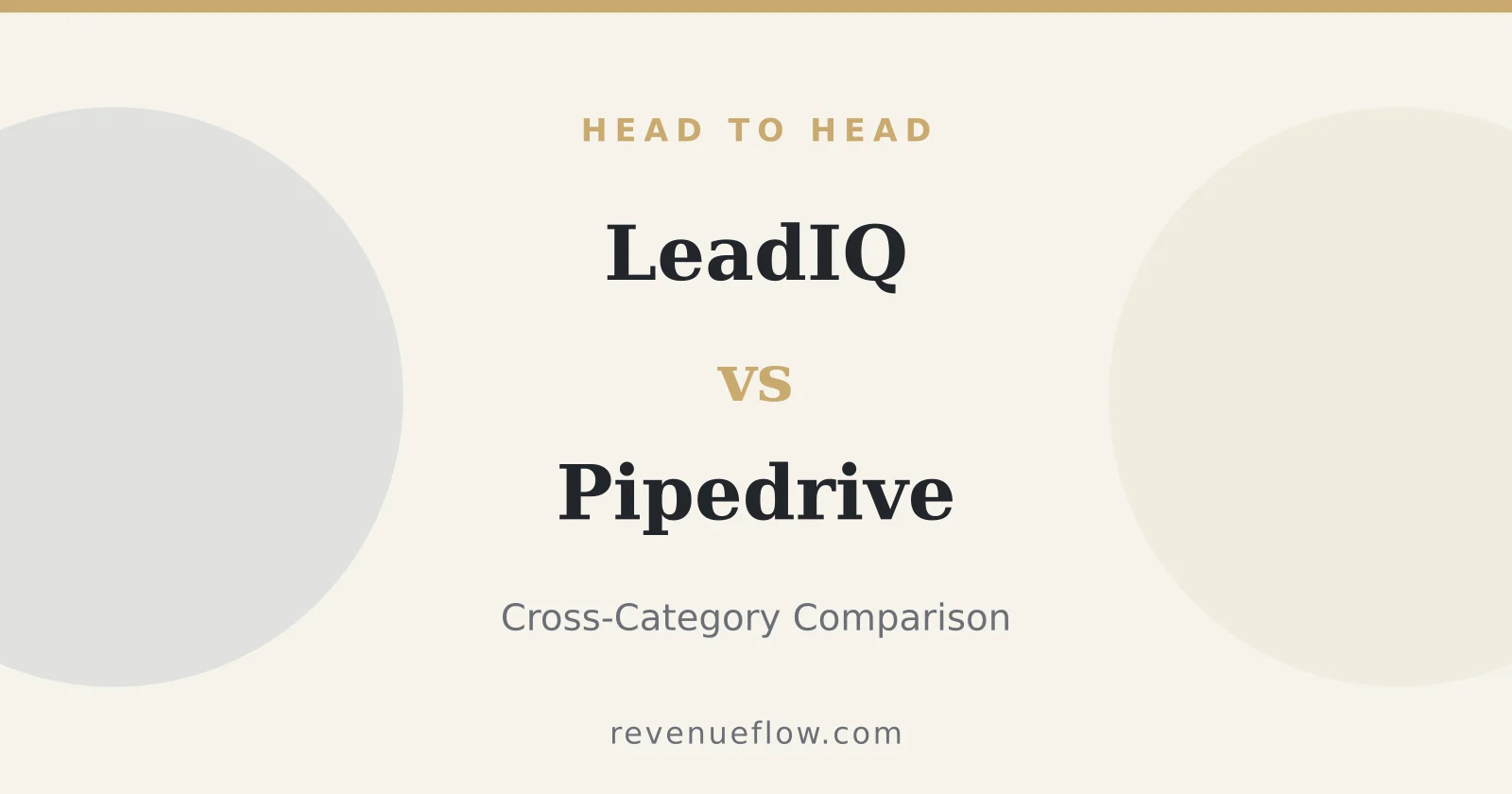 Branded cover: LeadIQ vs Pipedrive: Cross-Category Comparison