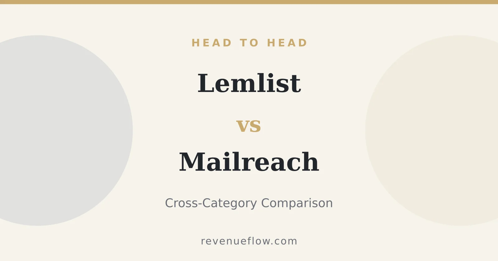Branded cover: Lemlist vs Mailreach: Cross-Category Comparison