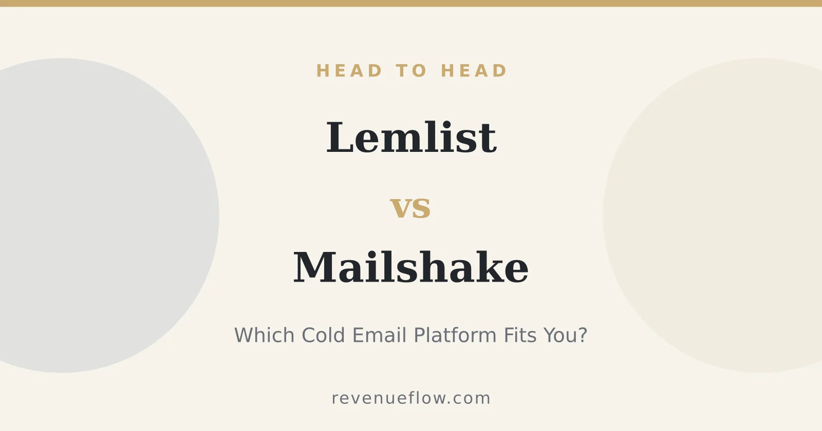 Branded cover: Lemlist vs Mailshake: Which Cold Email Platform Fits Your Outreach Strategy?