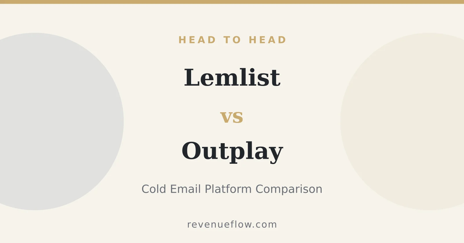 Branded cover: Lemlist vs Outplay: Cold Email Platform Comparison