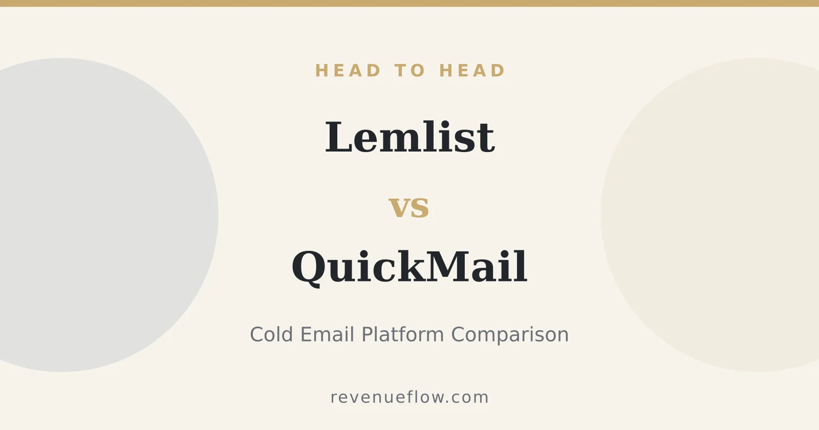 Branded cover: Lemlist vs QuickMail: Cold Email Platform Comparison