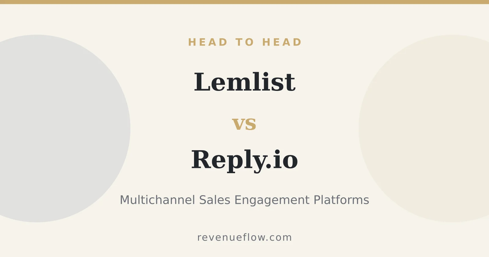 Branded cover: Lemlist vs Reply.io: Multichannel Sales Engagement Platforms Compared